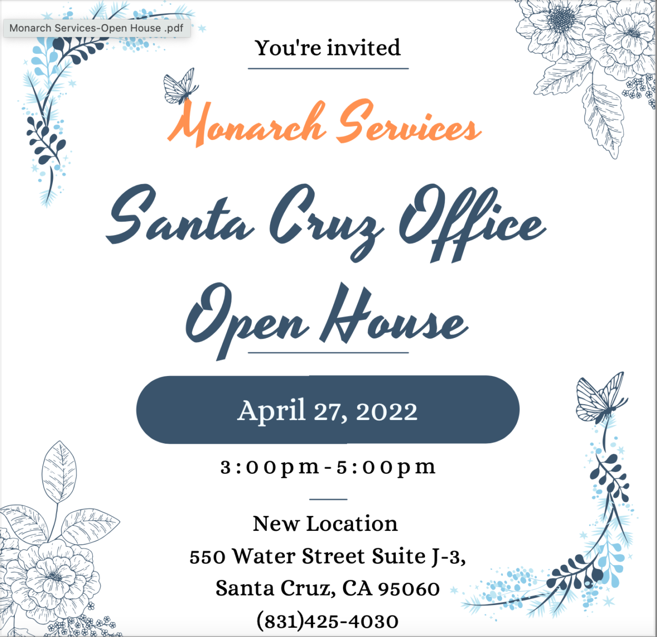 Santa Cruz Office Open House Monarch Services 24Hour Bilingual Crisis line 18889004232