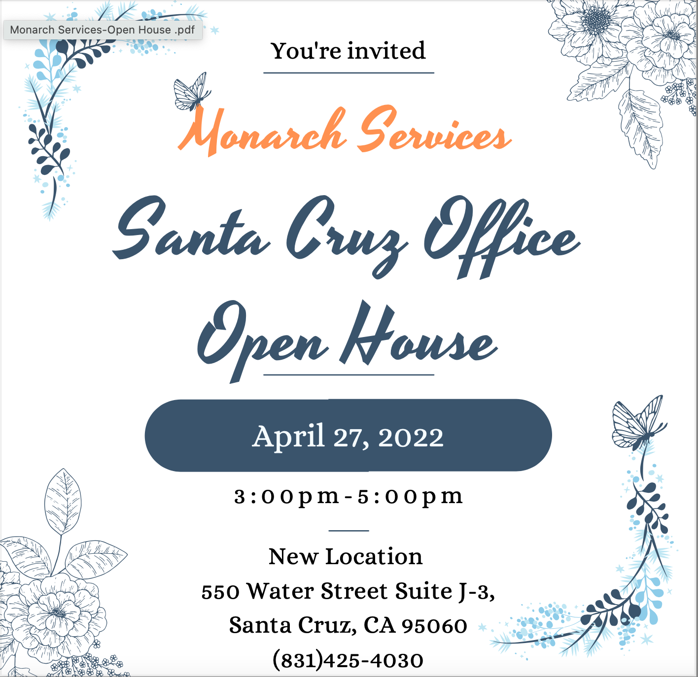 Santa Cruz Office Open House Monarch Services 24 Hour